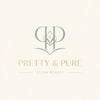 Pretty & Pure